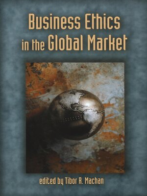 cover image of Business Ethics in the Global Market